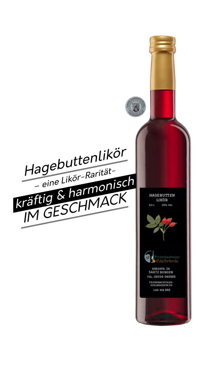 Hagebuttenlikör 0,5 l (25% vol) in Glasflasche - Silberne Kammerpreismünze